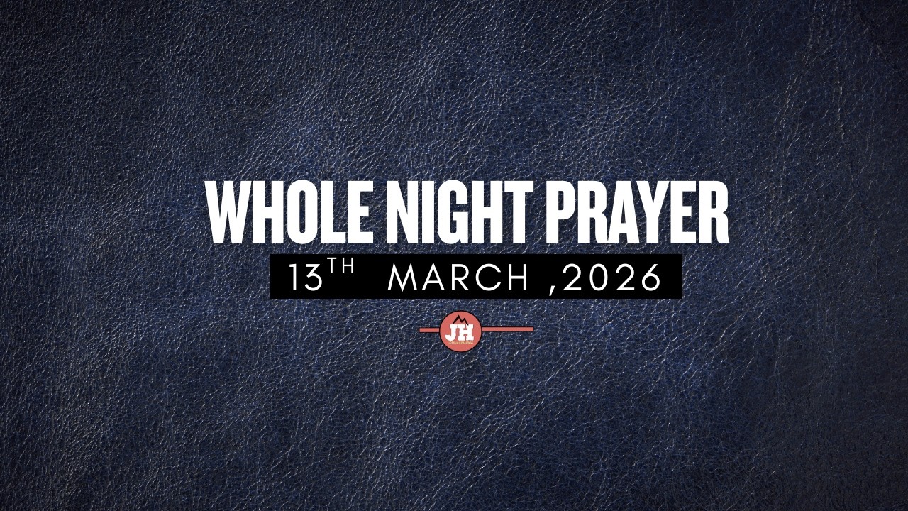 13th March  2026 II Whole Night Prayer || LIVE