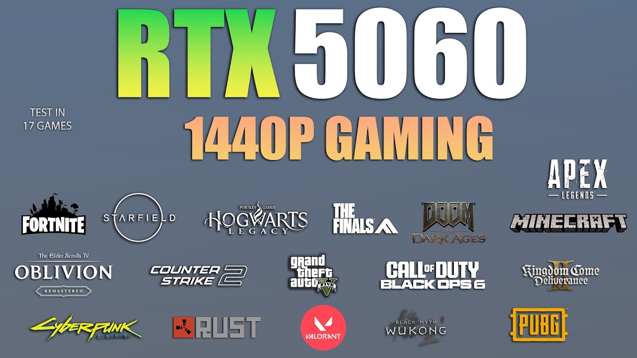 RTX 5060 : Test in 17 Games in 1440p - RTX 5060 1440p Gaming
