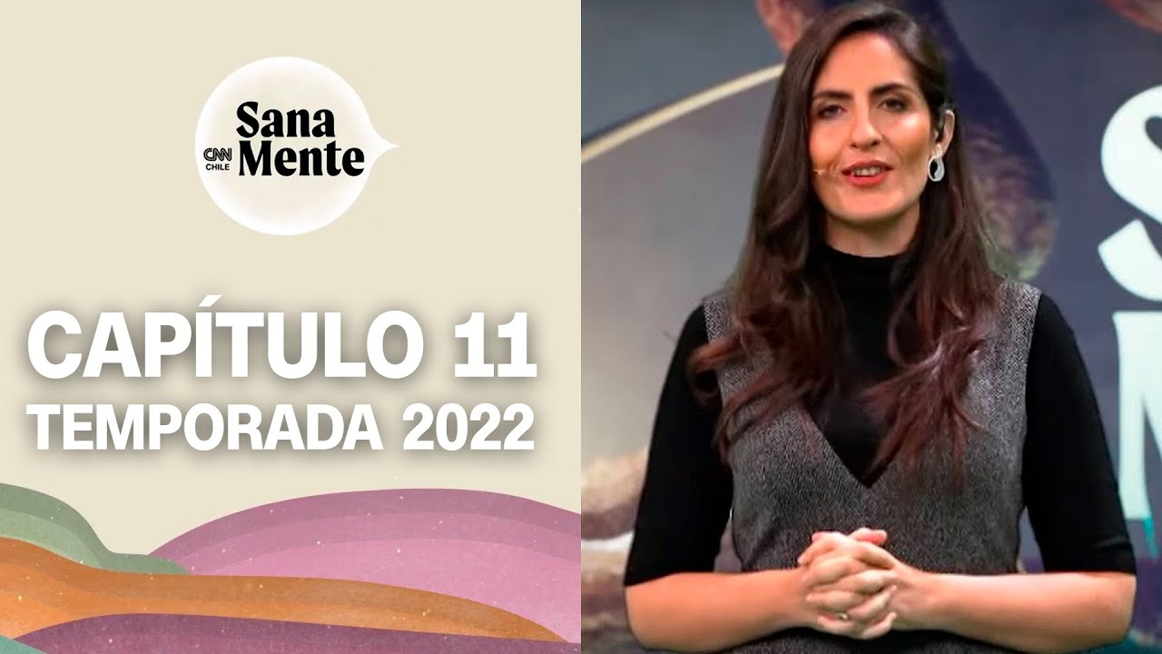 ¿Cómo tener una buena vejez? | Sana Mente | Capítulo 11