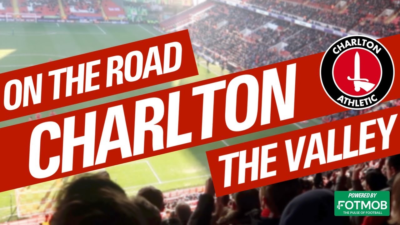 ON THE ROAD - CHARLTON ATHLETIC