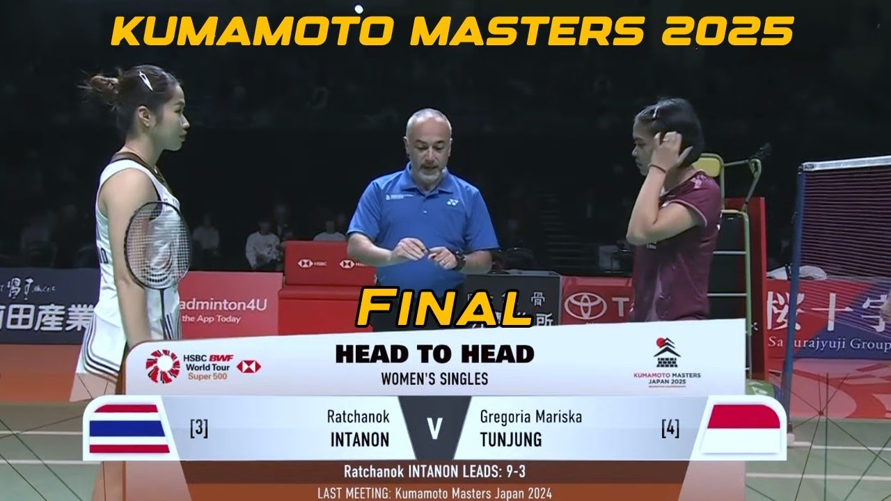 FINAL ! Ratchanok INTANON vs Gregoria Mariska TUNJUNG | Kumamoto Masters Japan 2025 Badminton