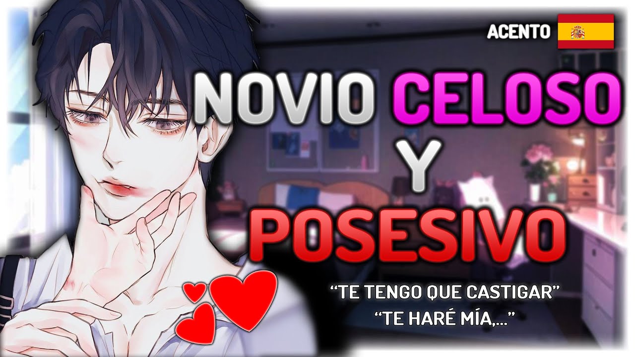 😡 Novio celoso y posesivo te castiga 💋 - ASMR Roleplay Español [M4F]
