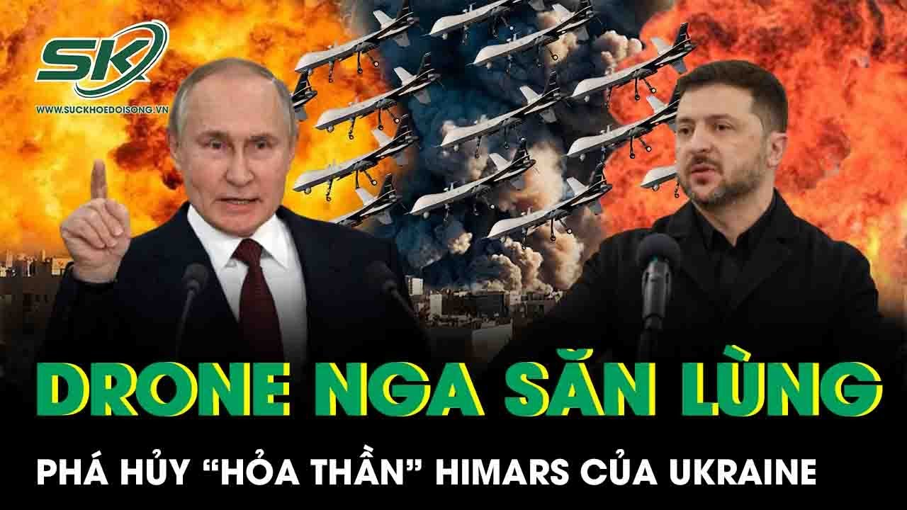 Khoảnh khắc Drone Nga khóa mục tiêu, phá hủy “hỏa thần” HIMARS của Ukraine ở mặt trận Donetsk