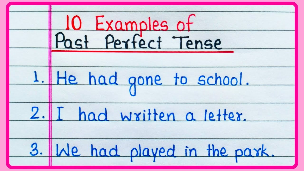 10 Examples of Past Perfect Tense | Past Perfect Tense Sentences | Past Perfect Tense Examples