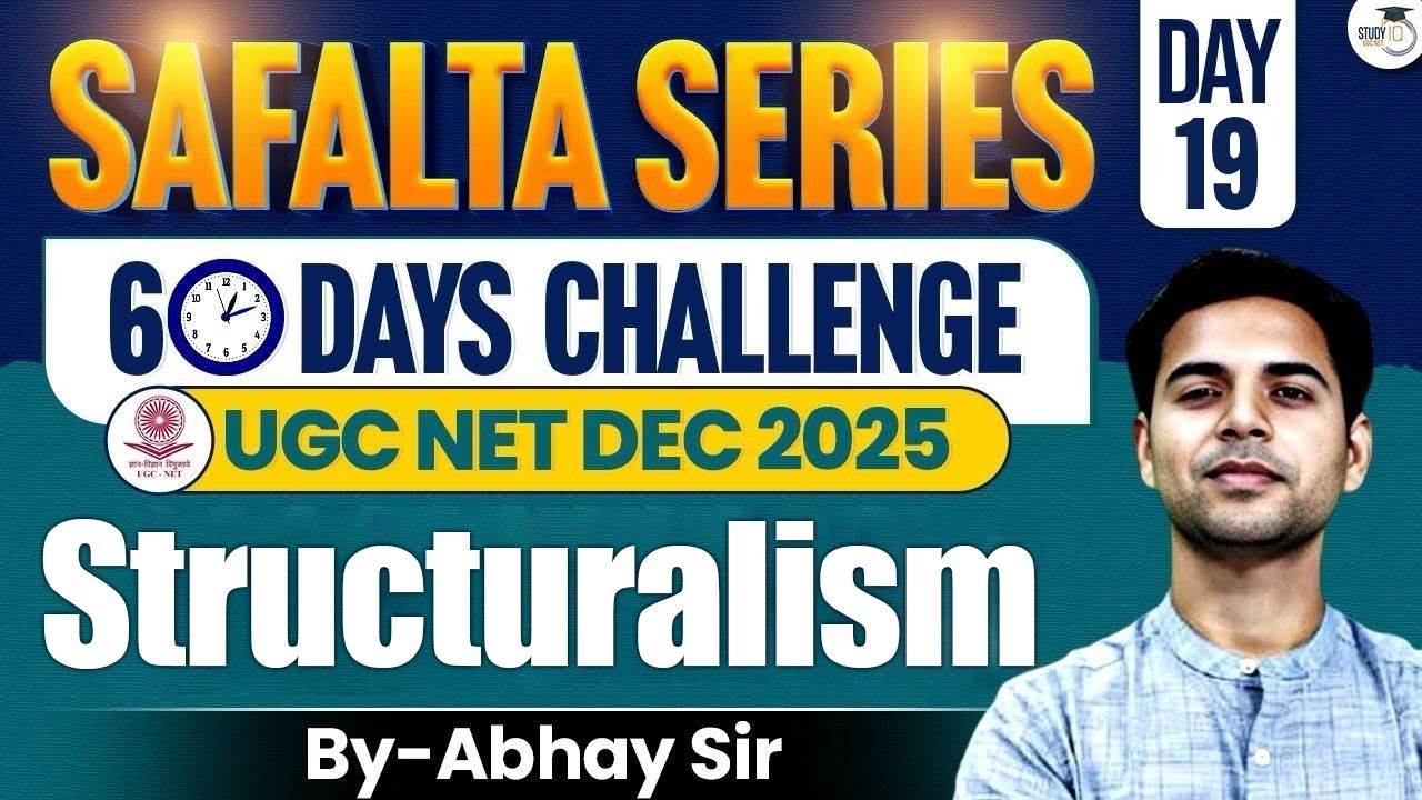 UGC NET DEC 2025 | English Literature Safalta Series | Structuralism | Day 19 | Abhay Sir