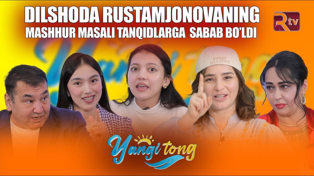 Dilshoda Rustamjonovaning mashhur masali tanqidlarga sabab boʻldi | YANGI TONG