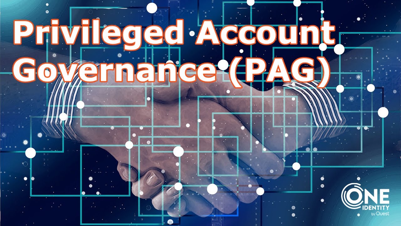 Privileged Account Governance