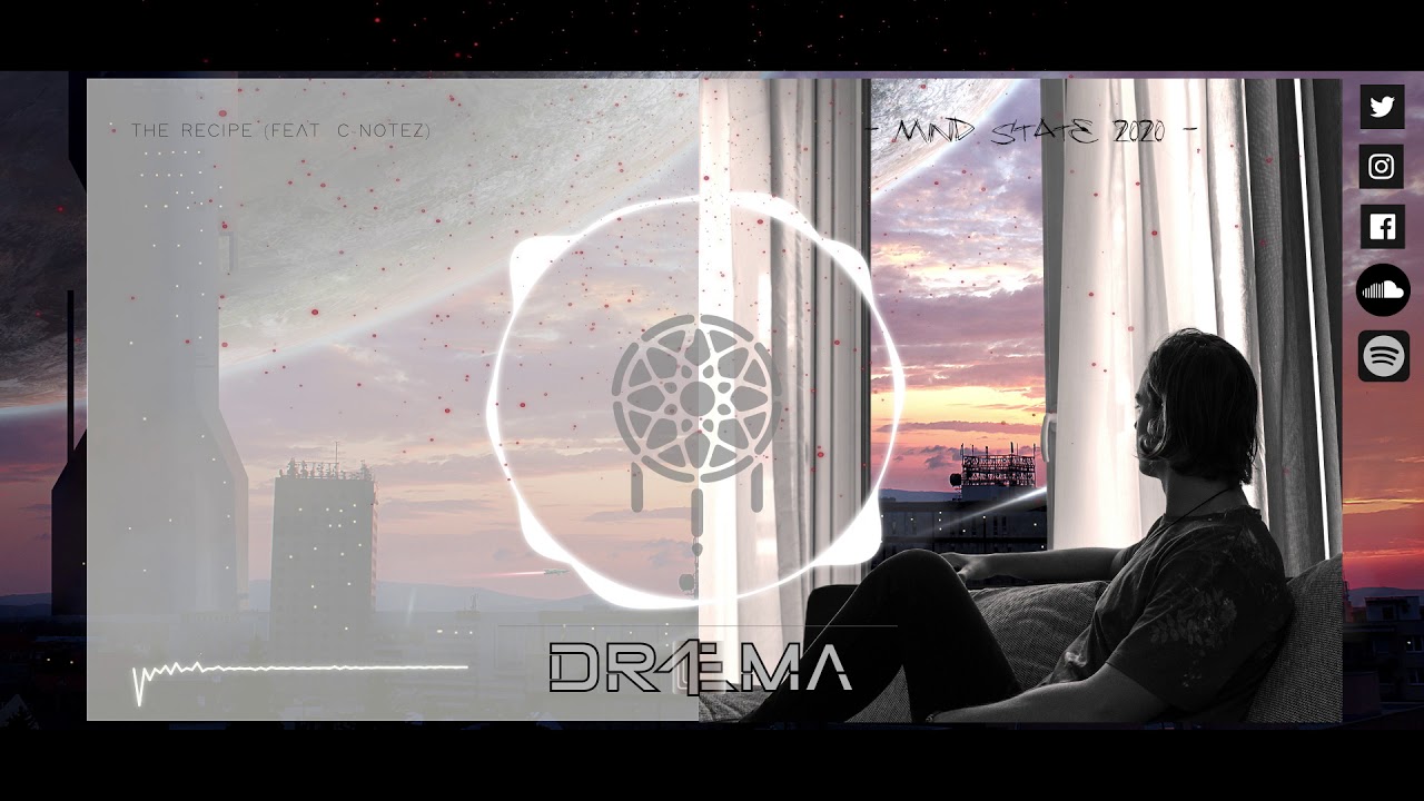 DRÆMA - The Recipe (feat. C.Notez)