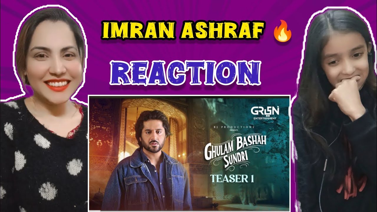 Reaction on Imran Ashraf New Drama Ghulam Badshah Sundari Teaser | Powerful First Look Reaction