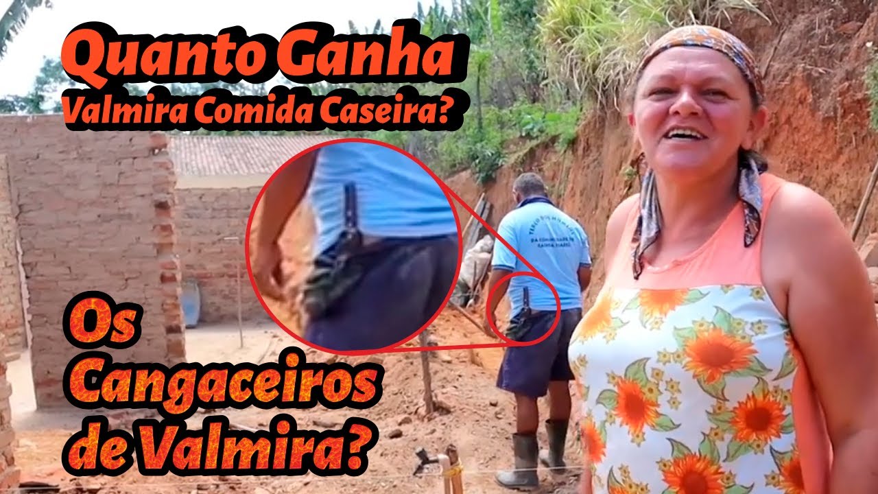 @valmiracomidacaseira9860 no Canga&ccedil;o. Quanto Ganha #ValmiraComidaCaseira? - 005/23