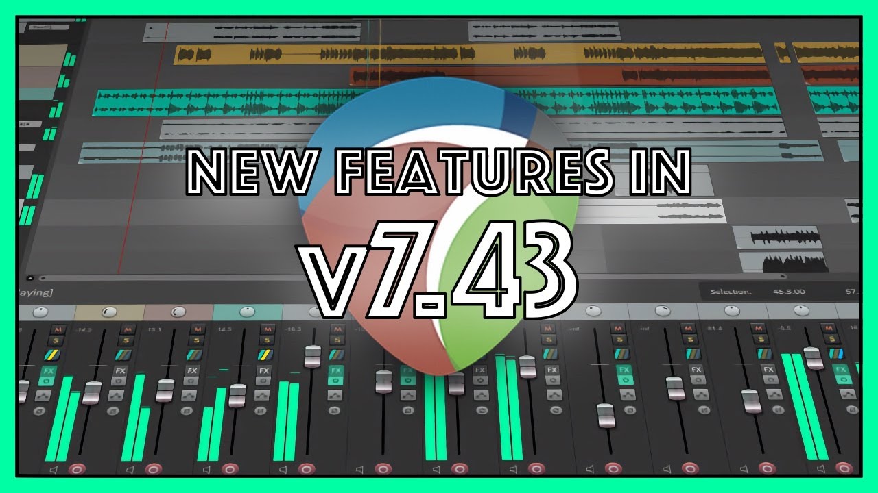 What's New in REAPER v7.43 update - one-shot scrub, mono fx and more