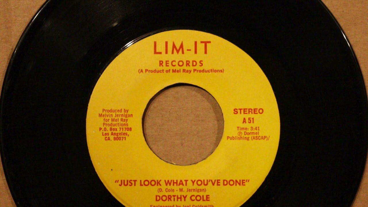 Dorthy Cole - Just Look What You've Done