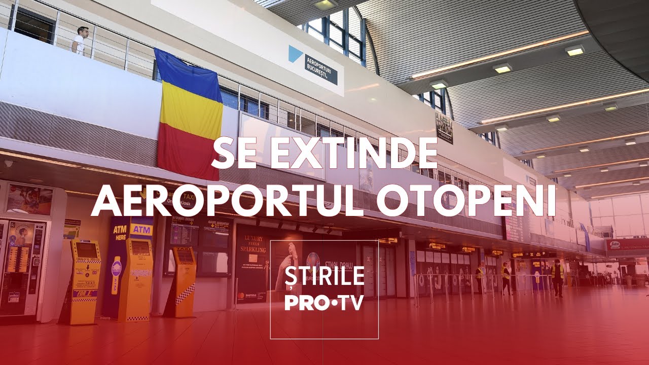 Aeroportul Otopeni se extinde. Cum va arăta noul terminal
