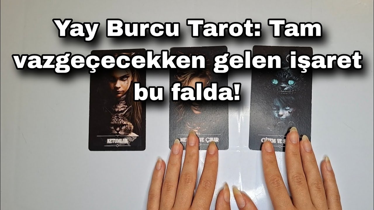 Yay Burcu Tarot: Tam vazge&ccedil;ecekken gelen işaret bu falda! #tarotfalı #tarot #aşkfalı #tarotfalı 