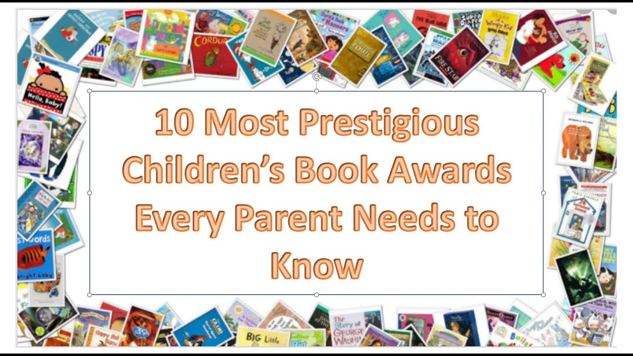 Top 10 Most Prestigious Children's Book Awards Every Parent Needs to Know