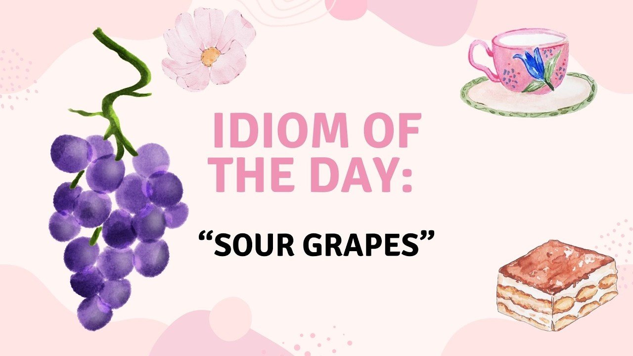 Sour Grapes 🍇 Funny English Idiom Explained | One Quote a Day