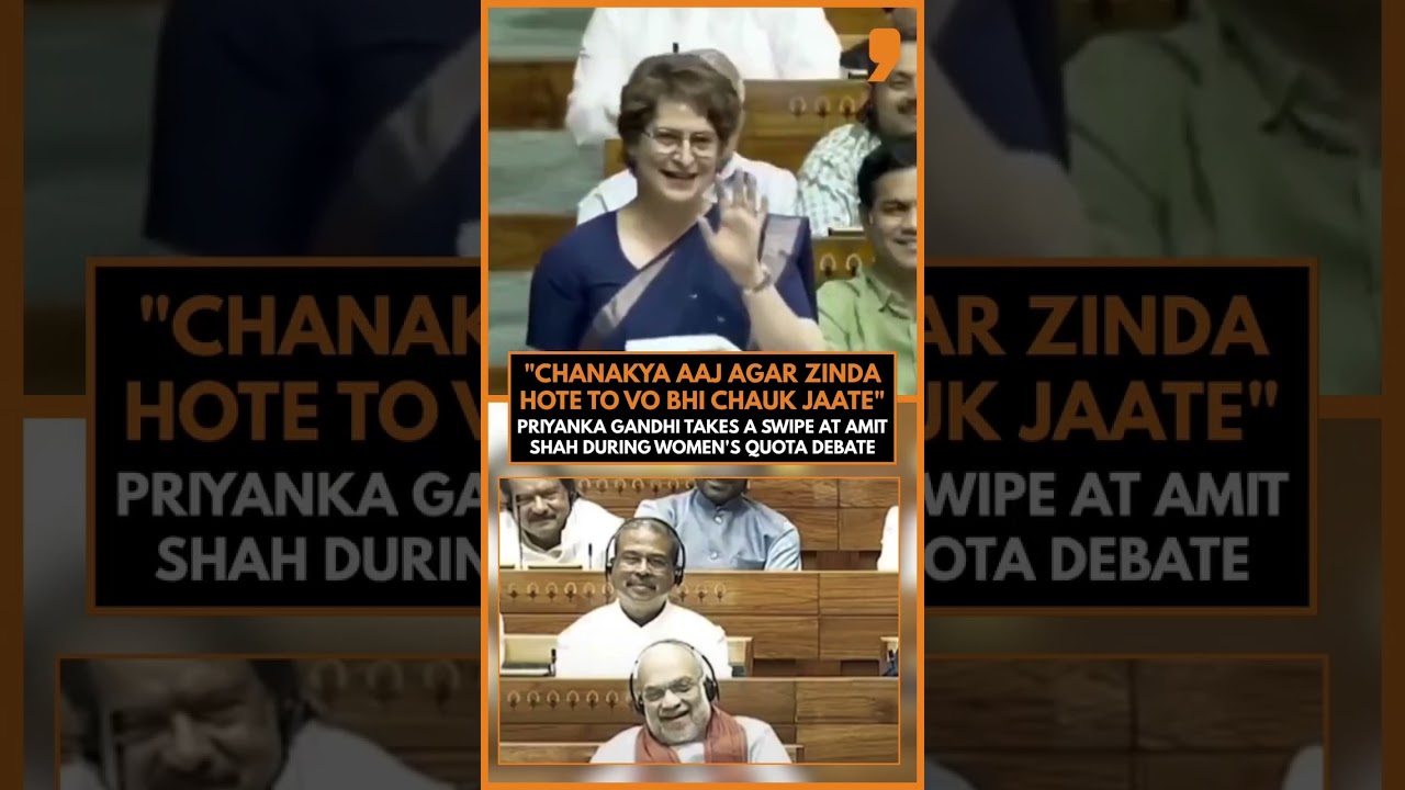 Priyanka Gandhi&rsquo;s &ldquo;Chanakya&rdquo; Remark Stuns Lok Sabha in Women&rsquo;s Quota Debate