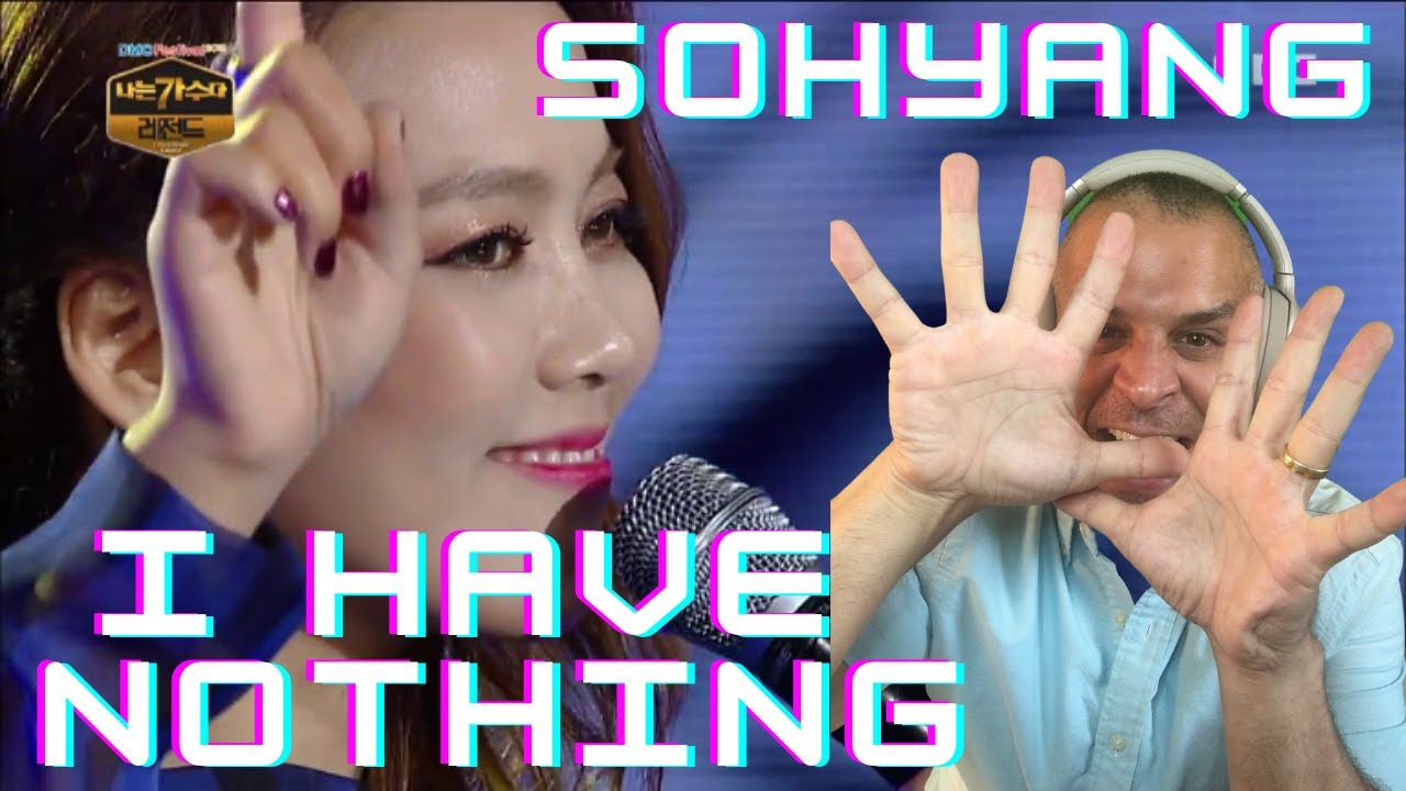 소향(Sohyang) - I have nothing REACTION (2015.09.12 MBC 'I am a singer legend') STANKFACE SCORE!!