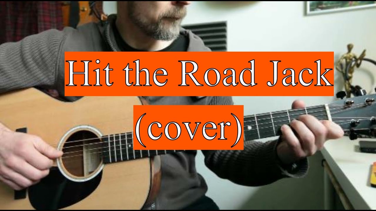 Hit the Road Jack (cover) by Ray Charles - Acoustic Guitar - Arrangement by Joe Robinson