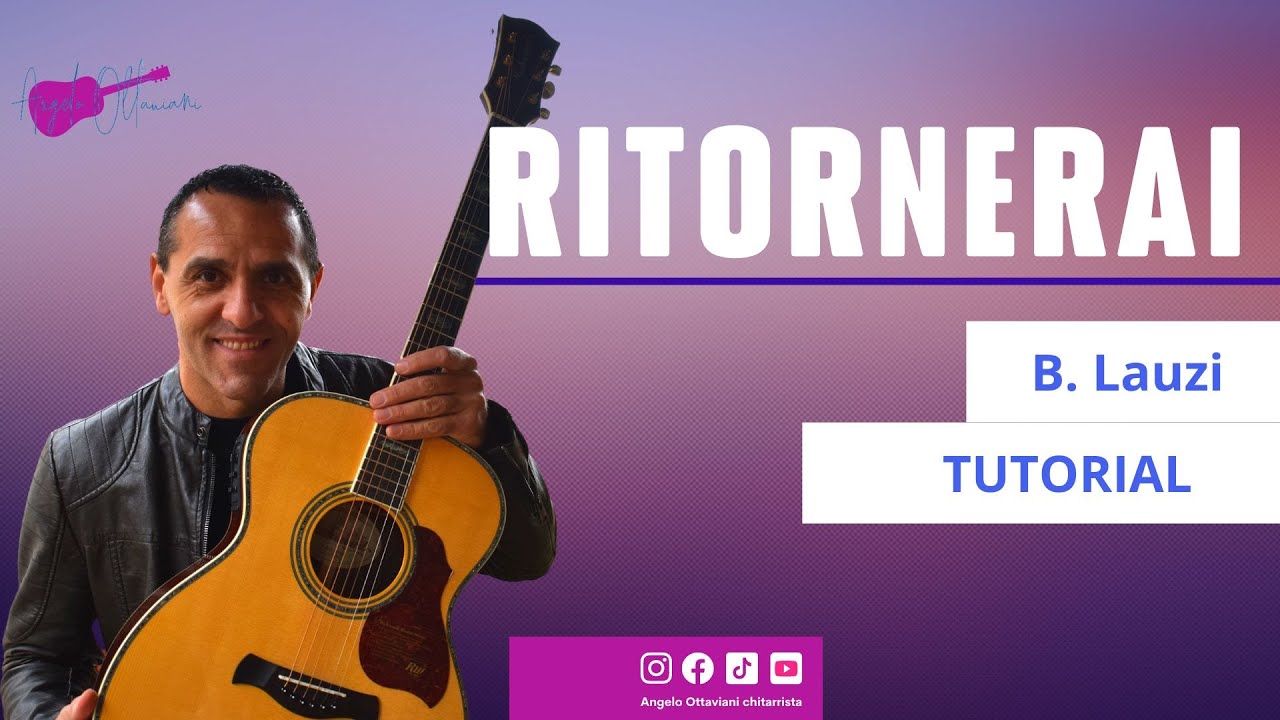 Ritornerai - Bruno Lauzi - Chitarra Accordi e Ritmo