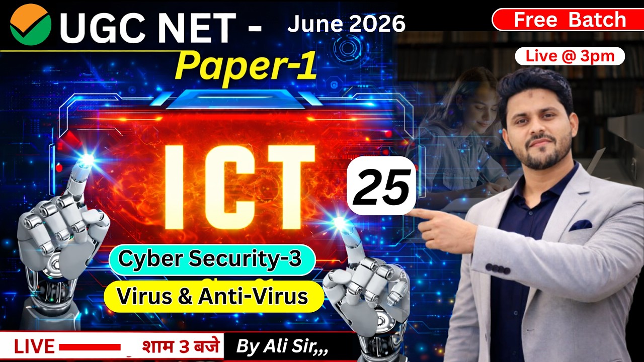 UGC NET Paper 1 ICT 25 | Cyber Security | UGC NET Paper 1 June 2026 | By Ali sir #ugcnet