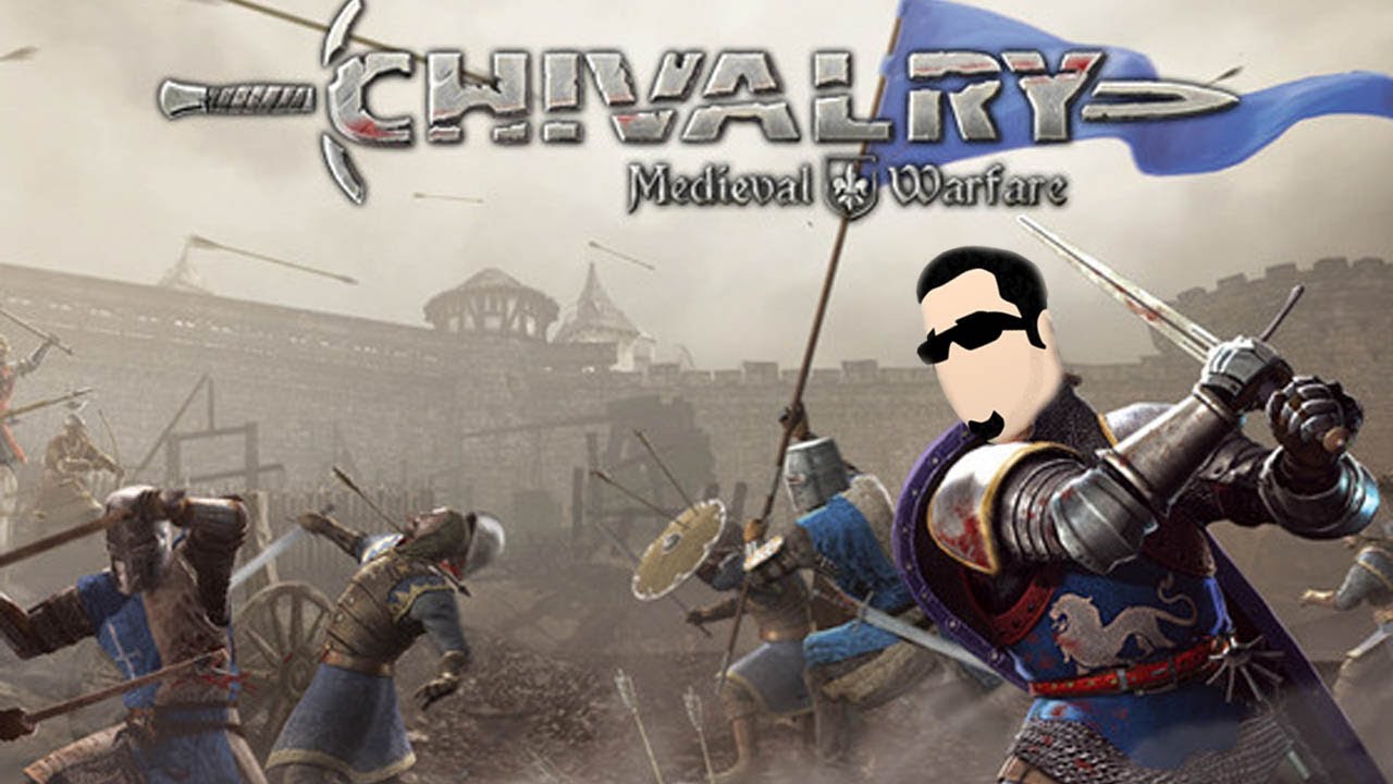 Who needs Chivalry when you got a big sword!