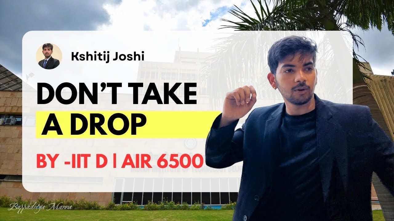Is Dropping One Year REALLY Worth It for JEE Success?