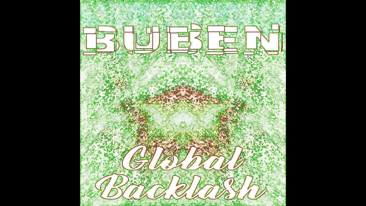 New House Music E.P.! Buben-Global Backlash