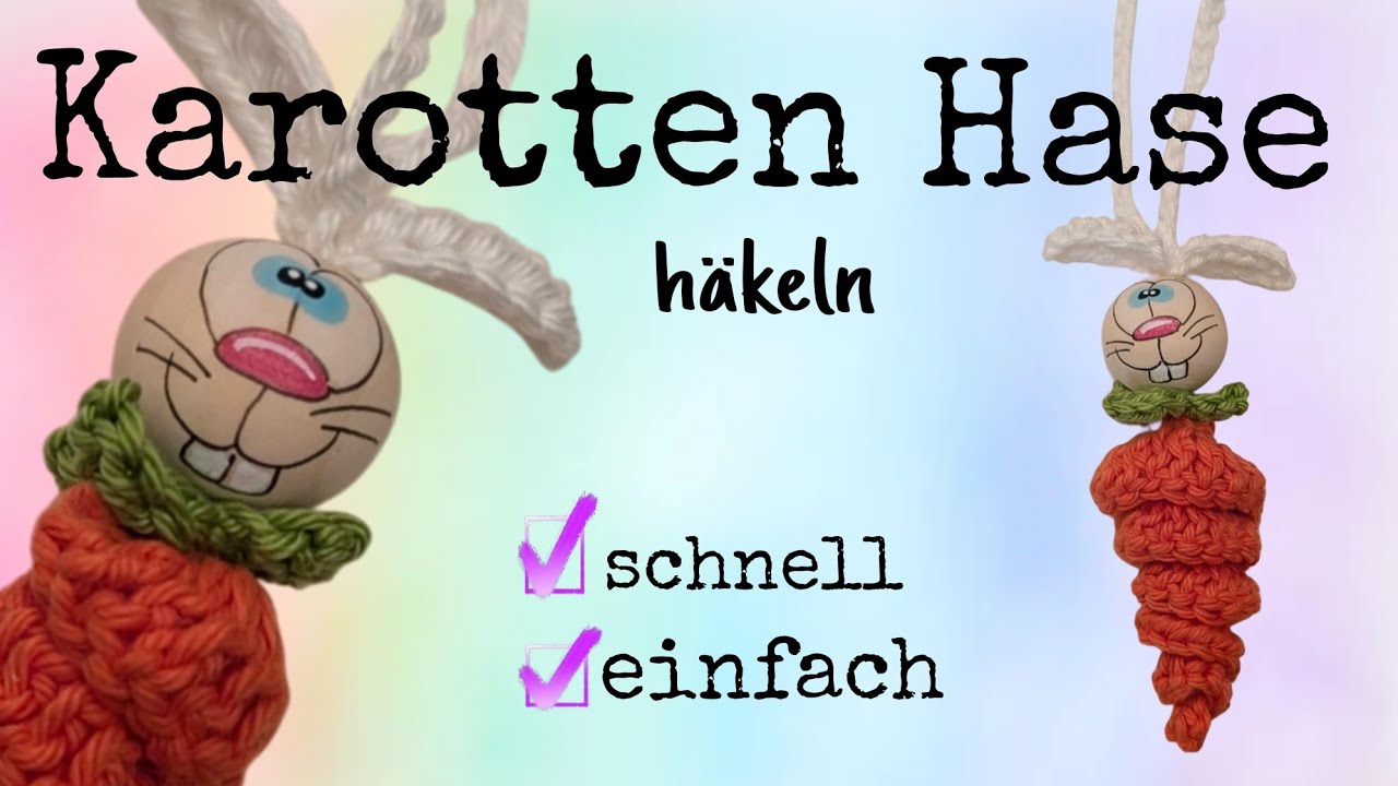 Karotten Hase häkeln🥕🐇 schnell und einfach ❤️
