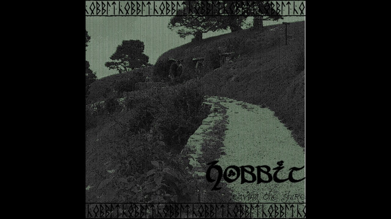 Hobbit - Leaving the Shire (2017) (Lo-fi Dungeon Synth)