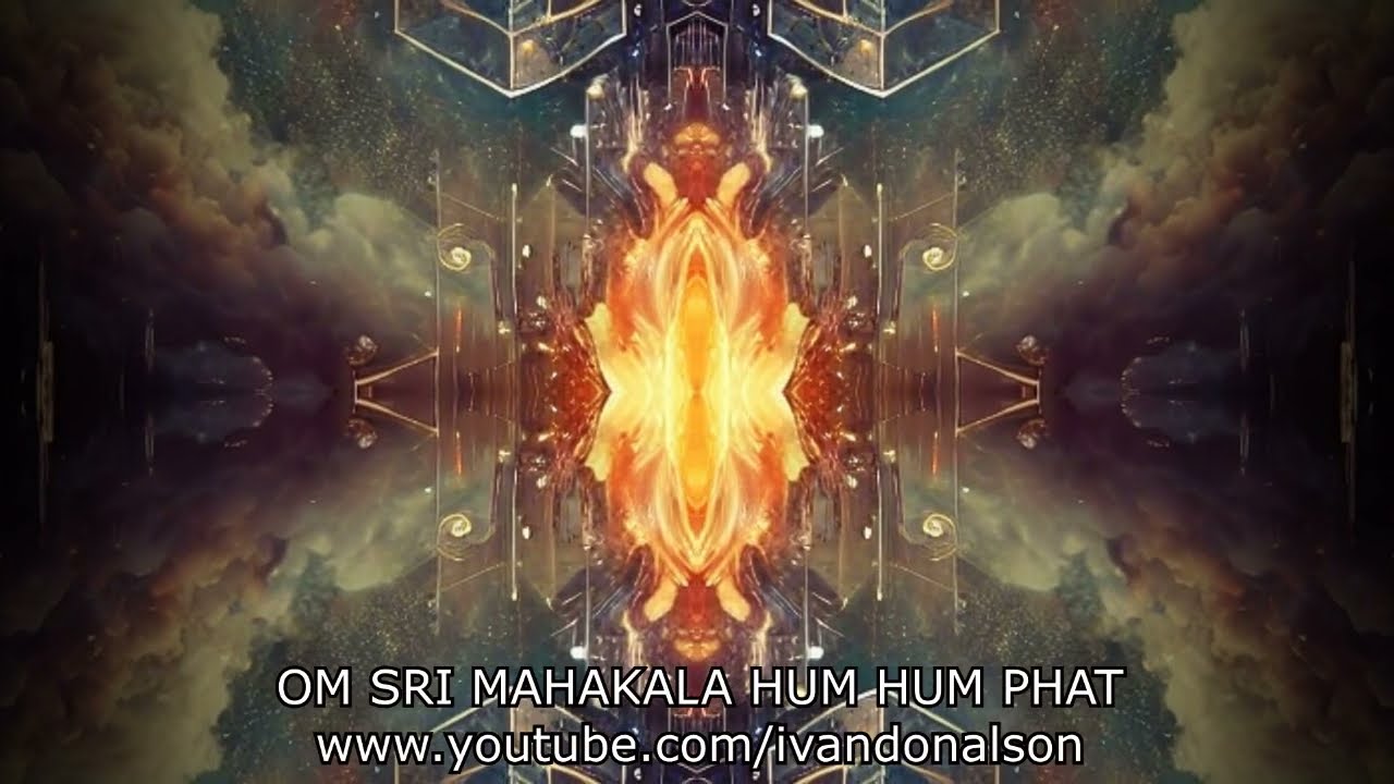 ESCUCHA ESTO Y DESTRUYE TODA MALA ENERGÍA - DESTRUCTOR DE MAGIA NEGRA - OM SRI MAHAKALA HUM HUM PHAT