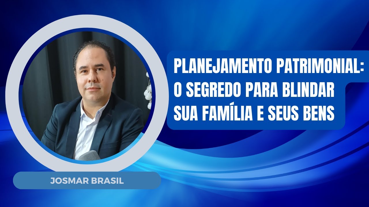 CorreioCast #40  Josmar Brasil: Planejamento Patrimonial e Investimentos sem Mistério