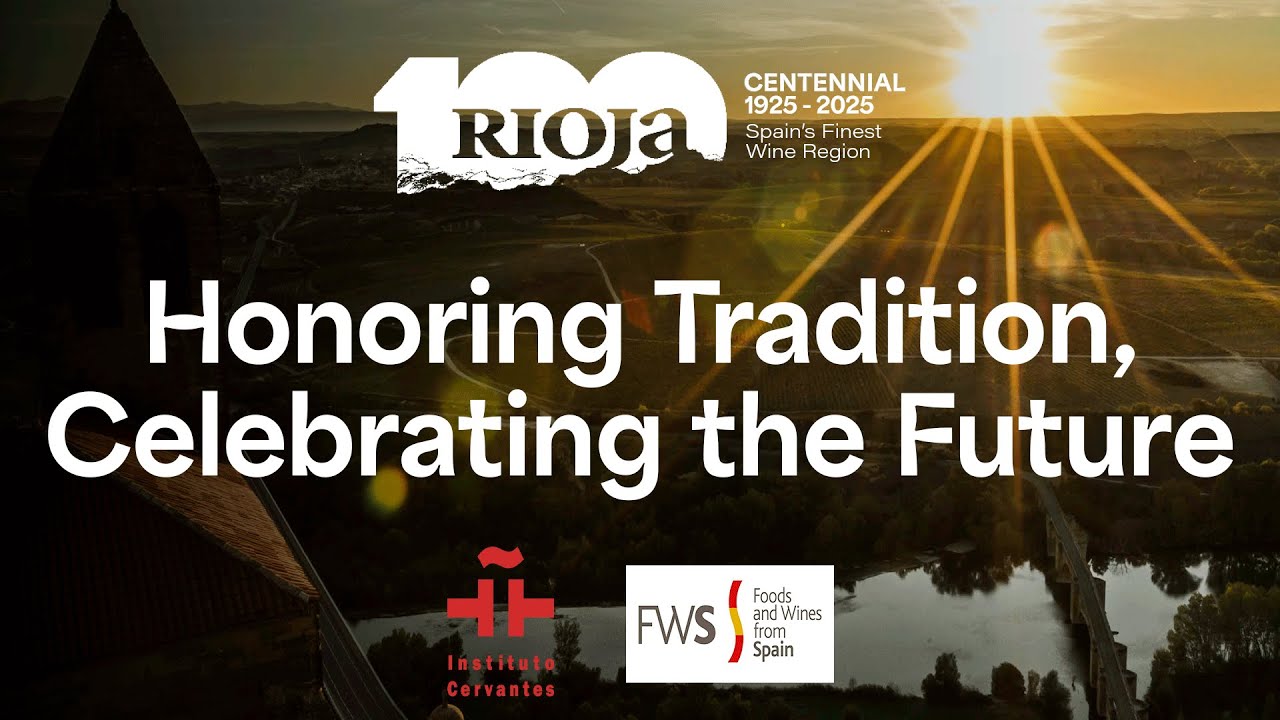 Rioja: Honoring Tradition, Celebrating the Future