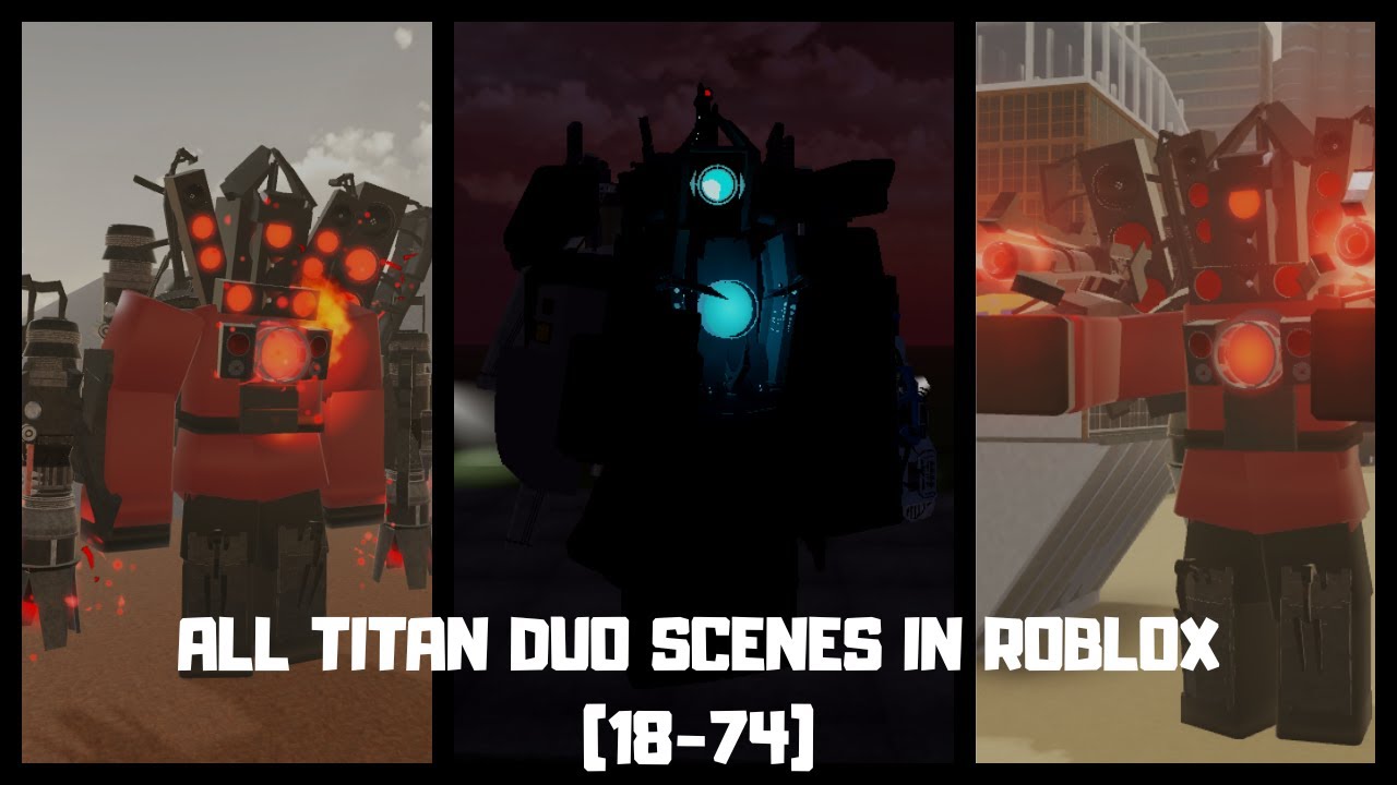 ALL TITAN DUO SCENES IN ROBLOX (18-74)