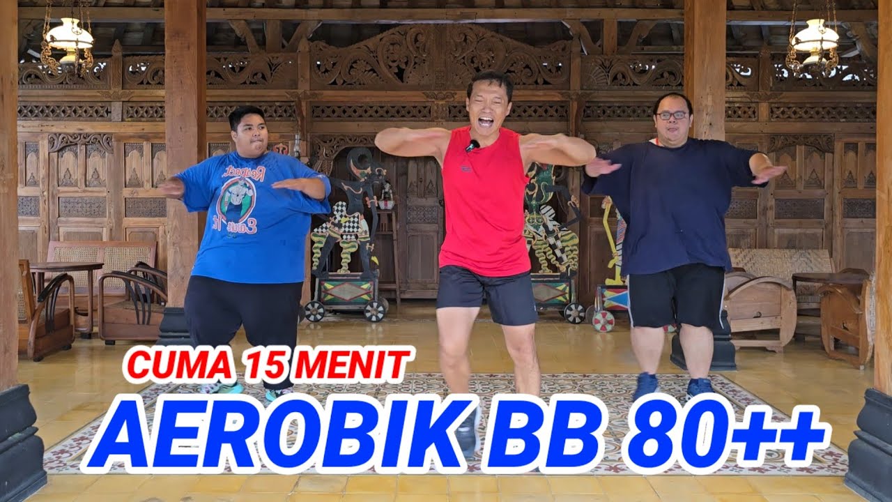 AEROBIK PENURUNAN BERAT BADAN BB 80++