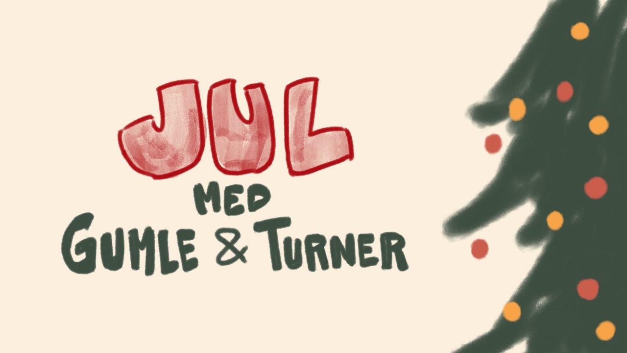 2. Søndag i advent  // Jul med Gumle & Turner