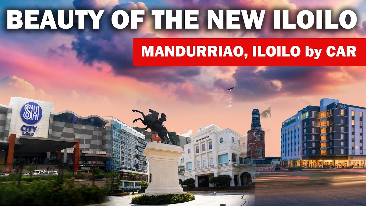 THIS IS ILOILO IN MANDURRIAO NOW | Road Trip Iloilo with townships from Ayala, SM City and Megaworld