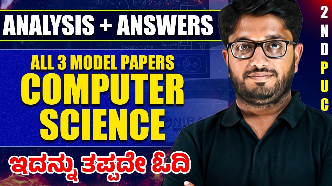 All 3 Model Paper Questions Solved | Computer Science | 2nd PUC | Full Exam Oriented🔥