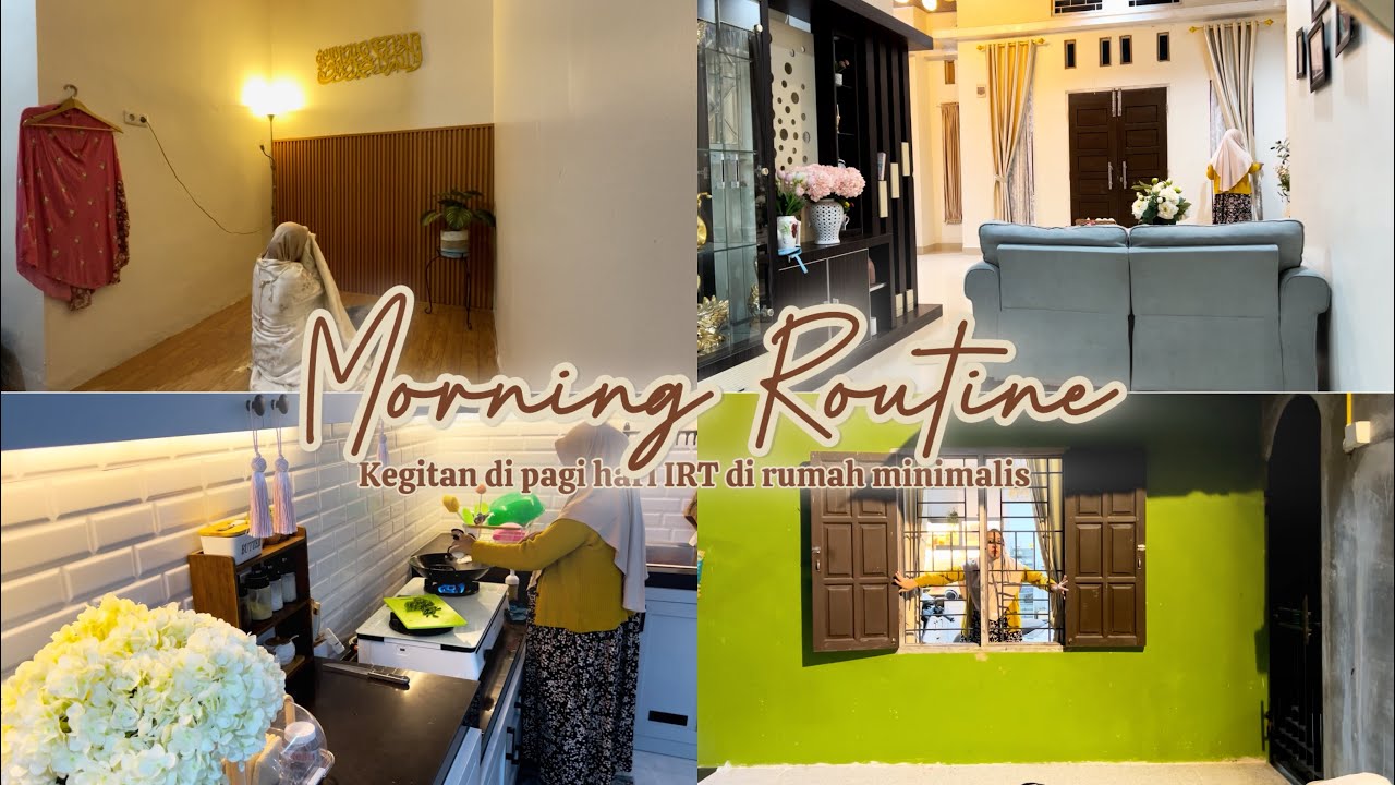 Rutinitas pagi Hari di rumah minimalis Kampung ||  Kegiatan harian ibu rumah tangga Desa