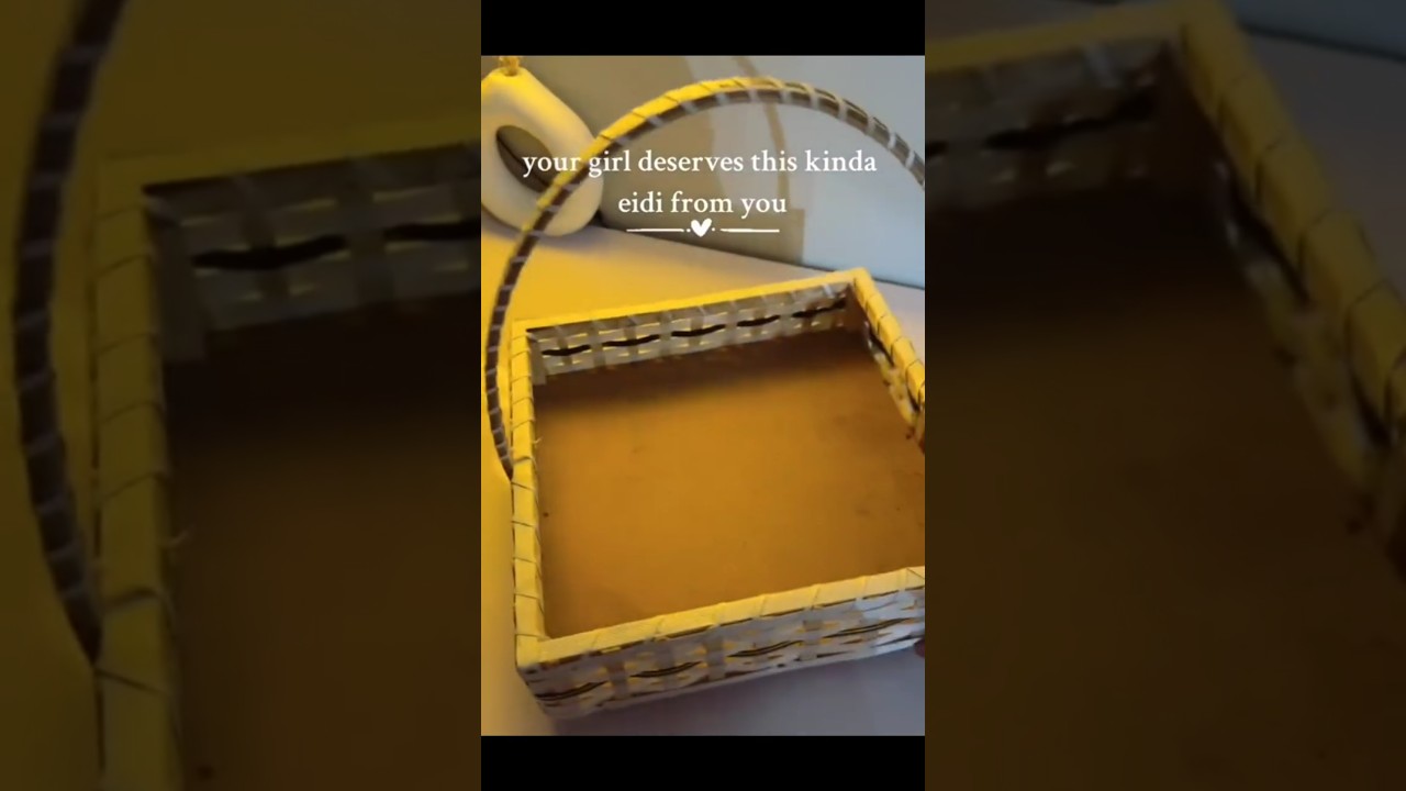 Eidi |Eid Basket for her|#eid #eidmubarak #gift #giftideas #giftbaskets #basket #shorts #girl #video