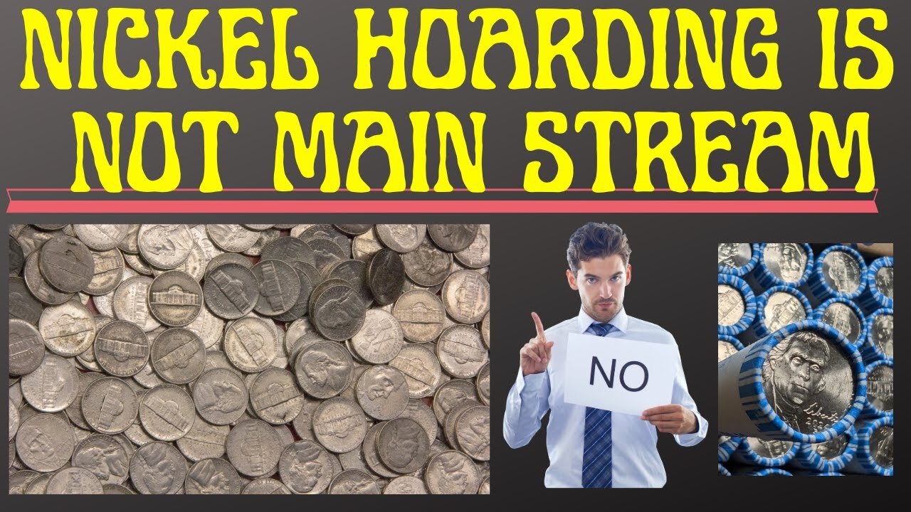 Nickel Hoarding is NOT Main Stream