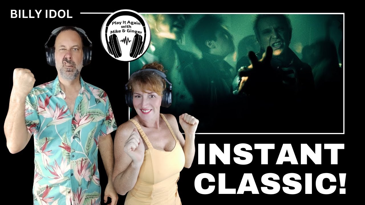 HE COMES OUT SWINGING! Mike & Ginger React to STILL DANCING by BILLY IDOL