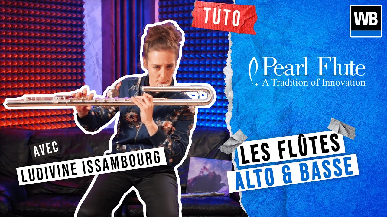 WOODBRASS - TUTO 6 FLUTES ALTO ET BASSE