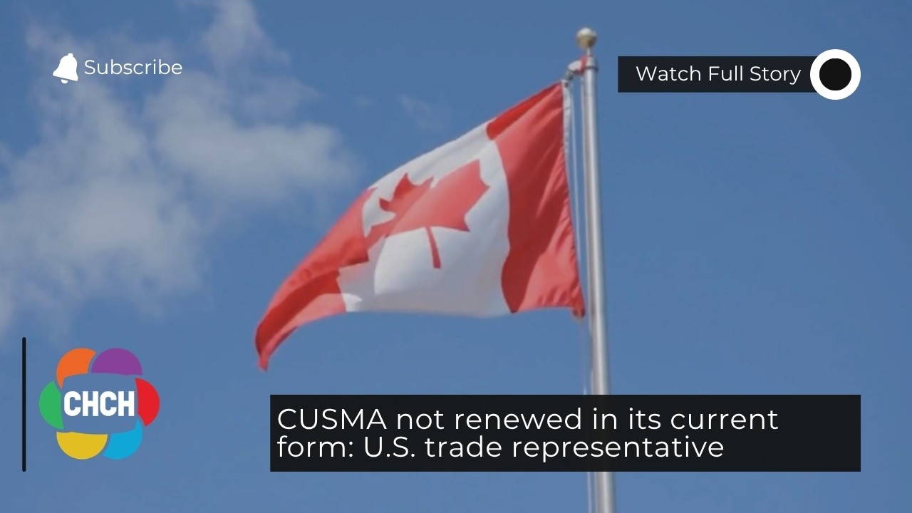 CUSMA не продлено в текущем виде: торговый представитель США