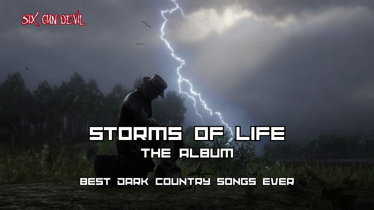 Six Gun Devil - Storms Of Life (The Album) The best dark country songs ever #darkcountry #music