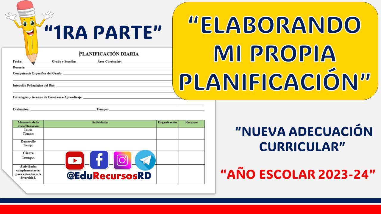 “ELABORANDO MI PROPIA PLANIFICACIÓN”  (1ra Parte) 