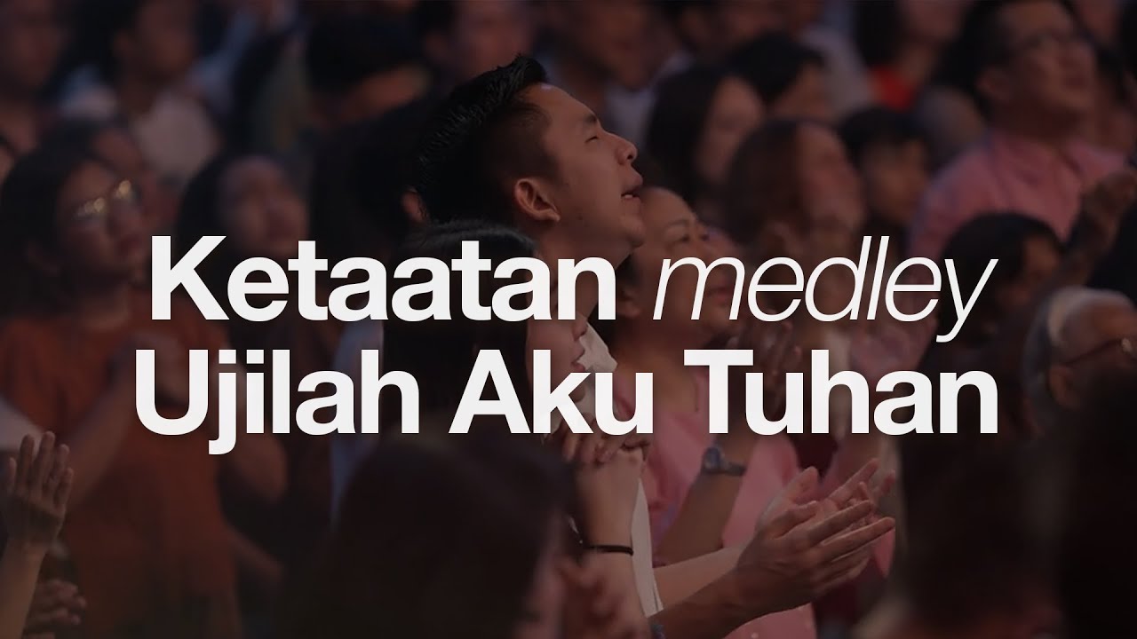Ketaatan medley Ujilah Aku Tuhan | Moment of Worship | GMS Church
