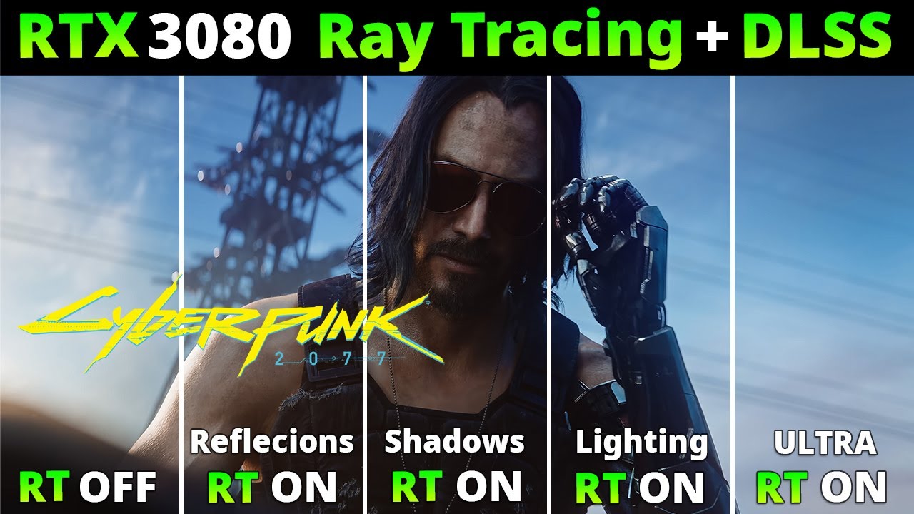 Cyberpunk 2077 RTX 3080 Ray Tracing and DLSS Performance Comparison - 1080p 1440p 4k