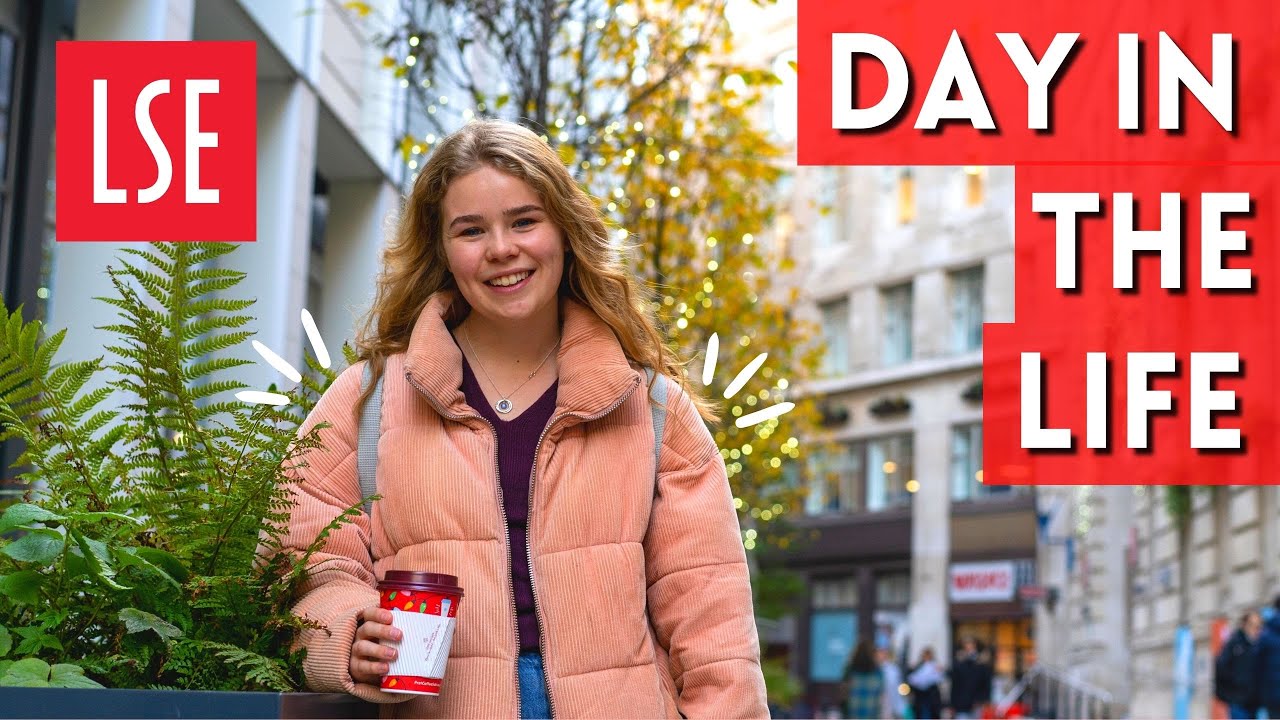 DAY IN THE LIFE AT THE LONDON SCHOOL OF ECONOMICS (LSE) // A TYPICAL THURSDAY AS A STUDENT IN LONDON