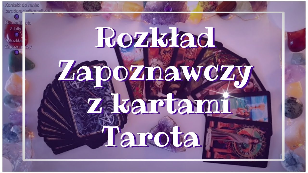 Tarot. Rozkład Zapoznawczy z nowymi kartami. Nauka Tarota⭐🔮⭐
